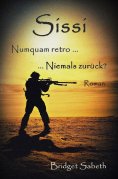 ebook: Sissi - Numquam retro ... Niemals zurück?