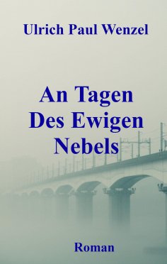 eBook: An Tagen Des Ewigen Nebels