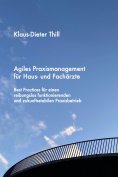 eBook: Agiles Praxismanagement für Haus- und Fachärzte