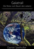ebook: Die Reise zum Baum des Lebens