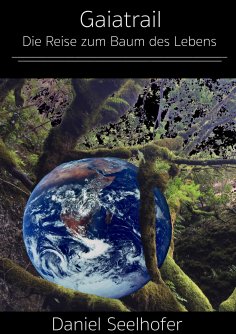 ebook: Die Reise zum Baum des Lebens