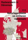 eBook: 111 Naturlagerplätze im südlichen Mittel-Dänemark