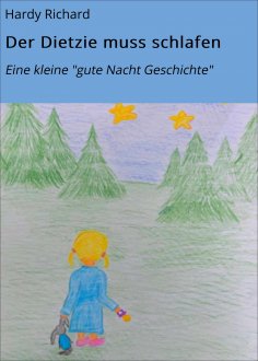 eBook: Der Dietzie muss schlafen