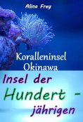 eBook: Insel der Hundertjährigen