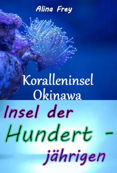 eBook: Insel der Hundertjährigen