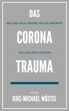 ebook: Das Corona-Trauma