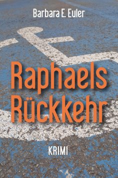 eBook: Raphaels Rückkehr