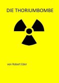 eBook: Die Thoriumbombe