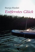 eBook: Entferntes Glück
