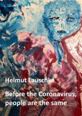 ebook: Before the Coronavirus, people are the same