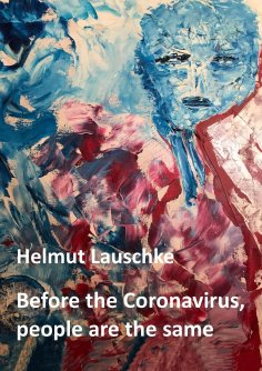 ebook: Before the Coronavirus, people are the same