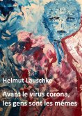 eBook: Avant le virus corona, les gens sont les mêmes