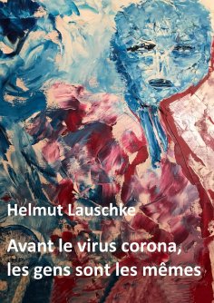 eBook: Avant le virus corona, les gens sont les mêmes