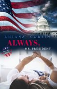 ebook: Always, Mr. President