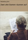 eBook: Zwei alte Damen räumen auf
