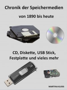 eBook: Chronik der Speichermedien, von 1890 bis heute