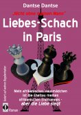 ebook: Liebes-Schach in Paris