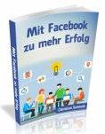 eBook: Mit Facebook zu mehr Erfolg
