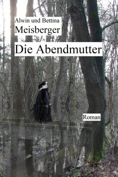 ebook: Die Abendmutter