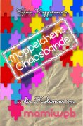 eBook: Moppelchens Chaosbande - die Kolumne im mamiweb