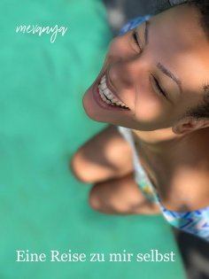 ebook: Eine Reise zu mir selbst