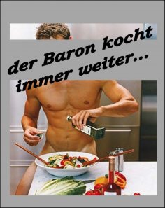 eBook: Der Baron kocht immer weiter