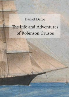 ebook: The Life and Adventures of Robinson Crusoe