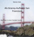 ebook: Als Granny-AuPair in San Francisco