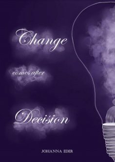 ebook: Change comes after Decision