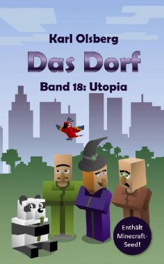 eBook: Das Dorf Band 18: Utopia