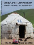 ebook: Bobby Car bei Dschingis Khan