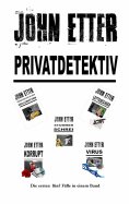 ebook: JOHN ETTER - Privatdetektiv