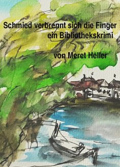 ebook: Schmied verbrennt sich die Finger
