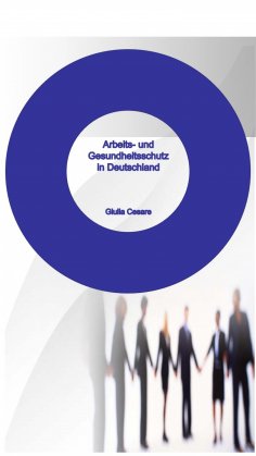 eBook: Arbeits- und Gesundheitsschutz in Deutschland