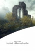 eBook: Herr Espada und das zerbrochene Leben
