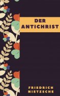 eBook: Friedrich Nietzsche: Der Antichrist