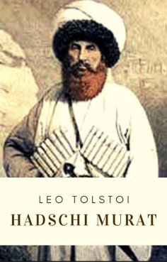 ebook: Leo Tolstoi: Hadschi Murat