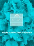 eBook: Haare schmerzfrei entfernen