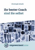ebook: Ihr bester Coach sind Sie selbst