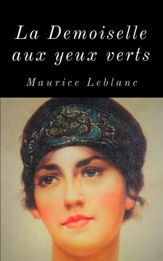 eBook: Arsène Lupin - La Demoiselle aux yeux verts