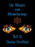 eBook: Die Magier von Stonehenge Teil II.
