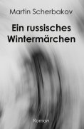 ebook: Ein russisches Wintermärchen