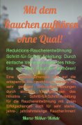 ebook: Mit dem Rauchen aufhören ohne Qual!