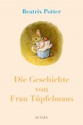 eBook: Die Geschichte von Frau Tüpfelmaus