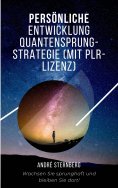 eBook: Persönliche Entwicklung Quantensprung-Strategie