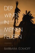 ebook: Der Wind in meinen Federn