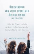 eBook: Überwindung von Schul Problemen für Ihre Kinder (mit PLR-Lizenz)