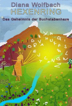 eBook: HEXENRING Das Geheimnis der Buchstabenhexe