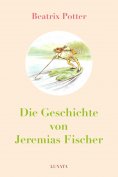 ebook: Die Geschichte von Jeremias Fischer
