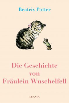 eBook: Die Geschichte von Fräulein Wuschelfell